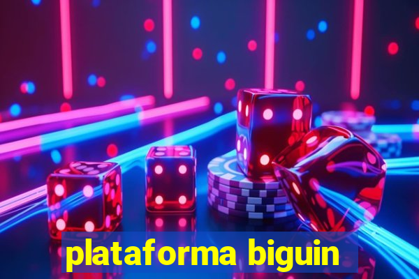 plataforma biguin