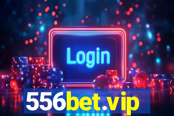 556bet.vip