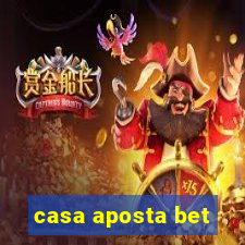 casa aposta bet