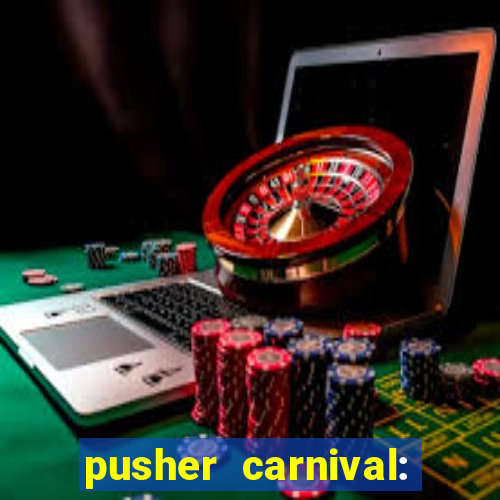 pusher carnival: coin master