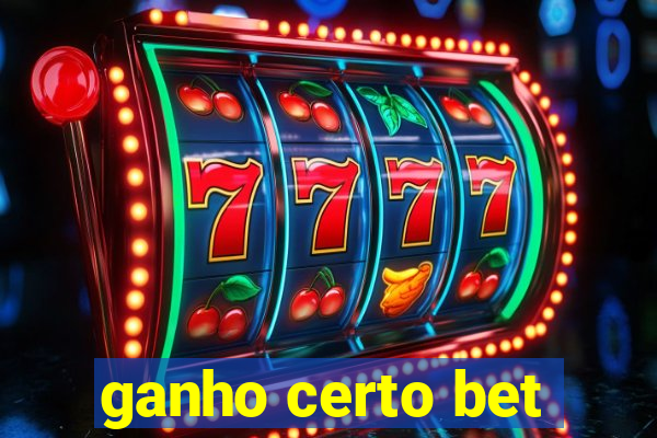 ganho certo bet