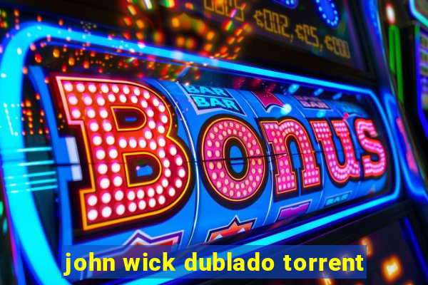 john wick dublado torrent