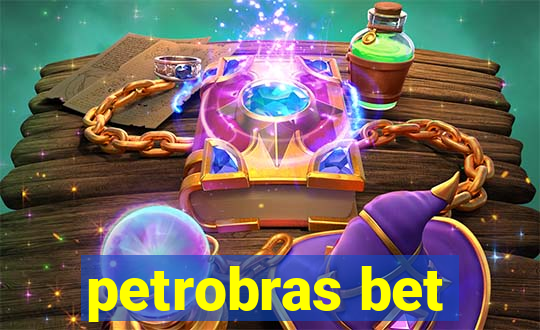 petrobras bet