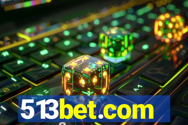 513bet.com