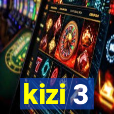 kizi 3