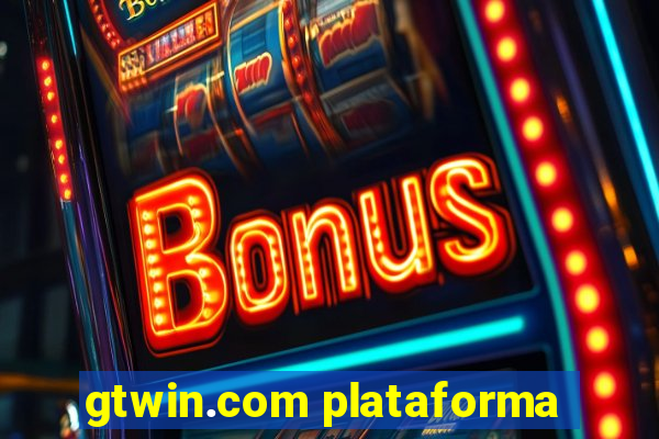 gtwin.com plataforma