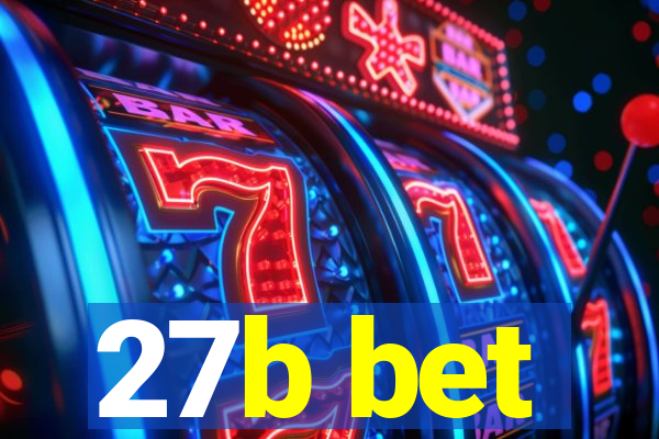 27b bet