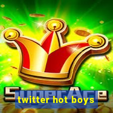 twitter hot boys