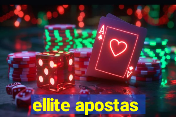 ellite apostas