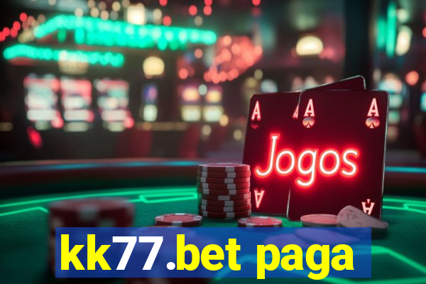 kk77.bet paga