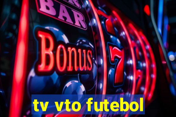 tv vto futebol