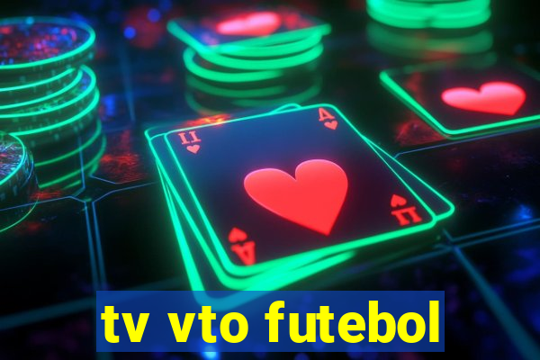 tv vto futebol