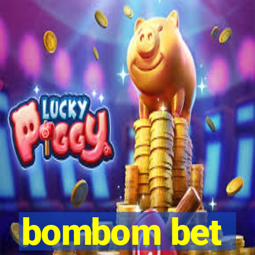 bombom bet