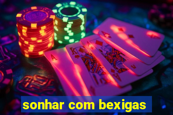 sonhar com bexigas