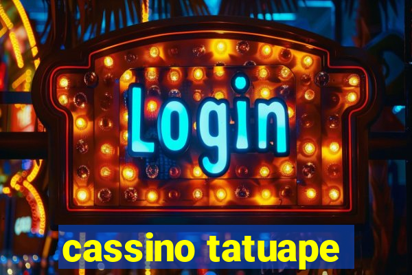 cassino tatuape