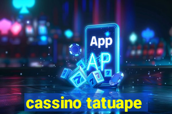 cassino tatuape