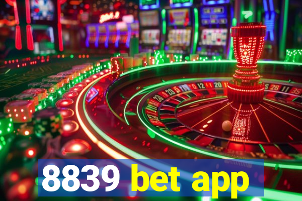 8839 bet app