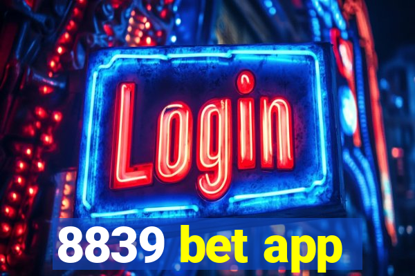 8839 bet app