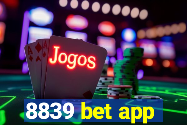 8839 bet app