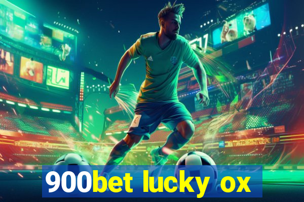 900bet lucky ox