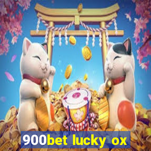 900bet lucky ox