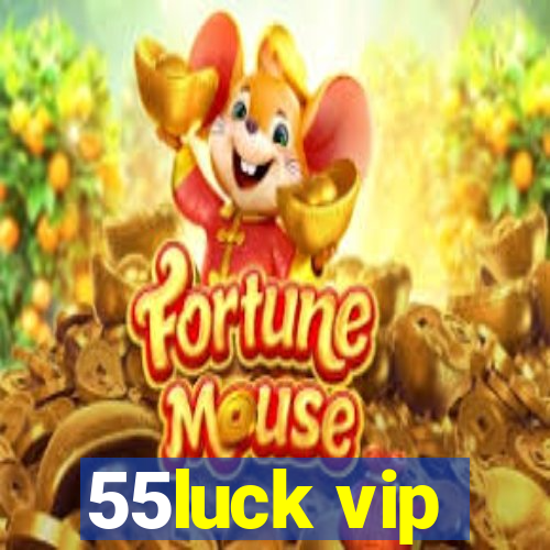 55luck vip