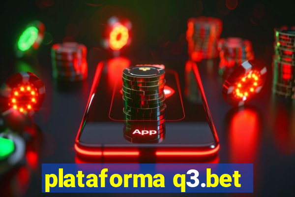 plataforma q3.bet