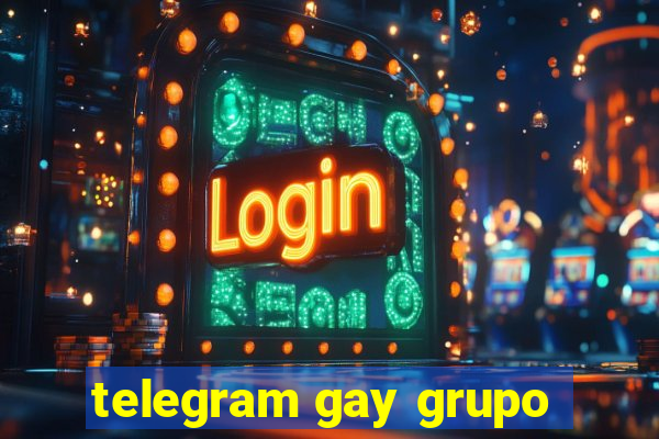 telegram gay grupo