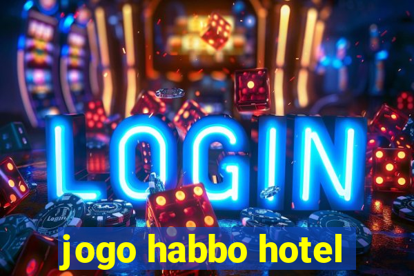 jogo habbo hotel