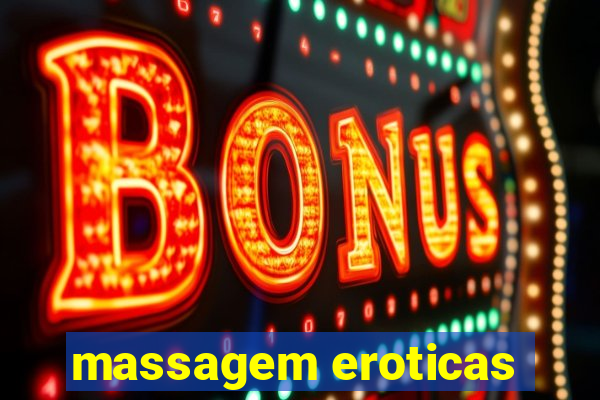 massagem eroticas