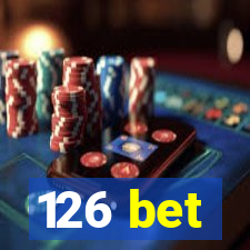 126 bet