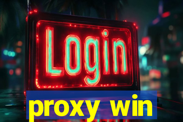 proxy win