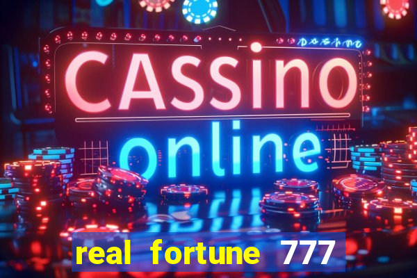 real fortune 777 paga mesmo