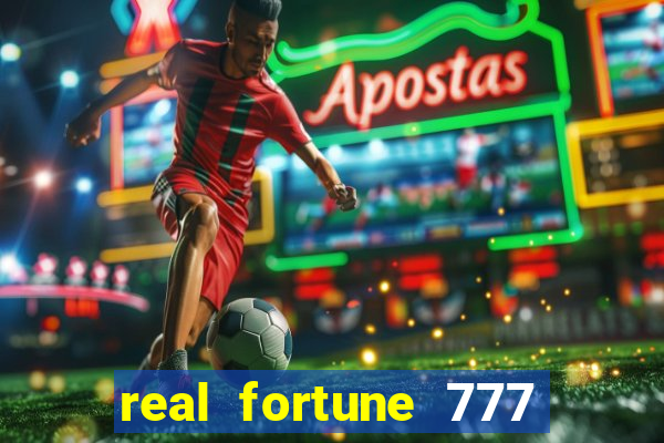 real fortune 777 paga mesmo