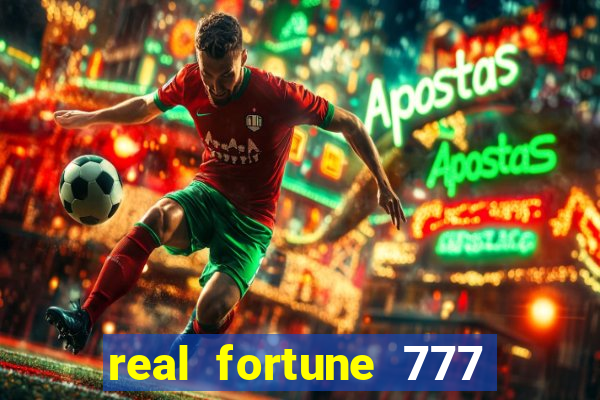 real fortune 777 paga mesmo