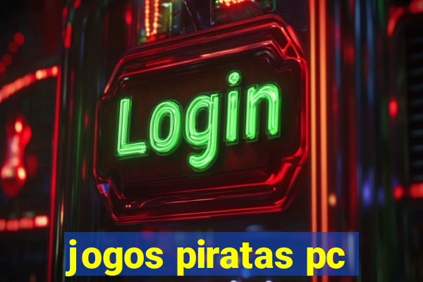 jogos piratas pc