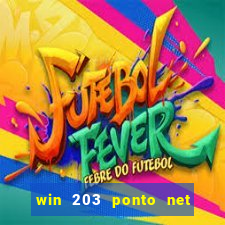 win 203 ponto net jogo download