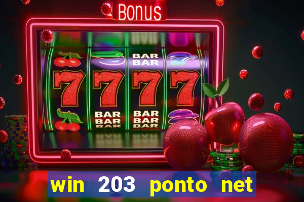 win 203 ponto net jogo download