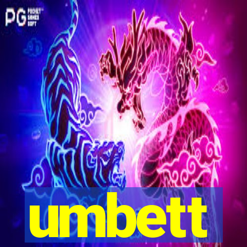 umbett