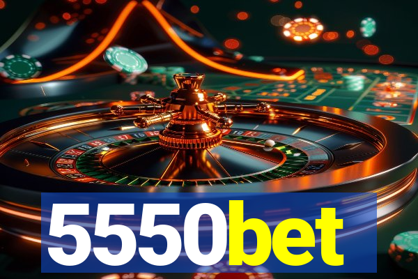 5550bet