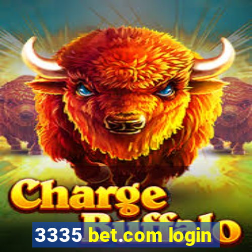 3335 bet.com login