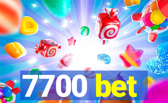 7700 bet