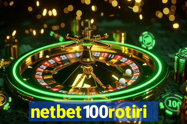 netbet100rotiri