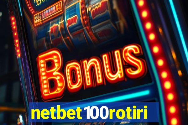 netbet100rotiri