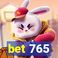 bet 765