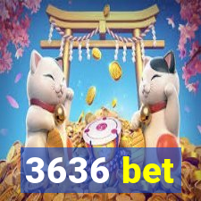 3636 bet