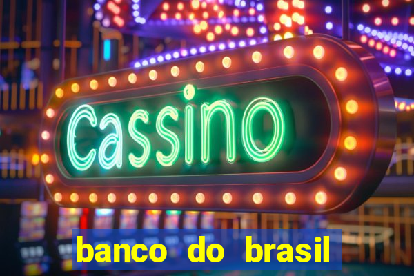 banco do brasil vasco da gama