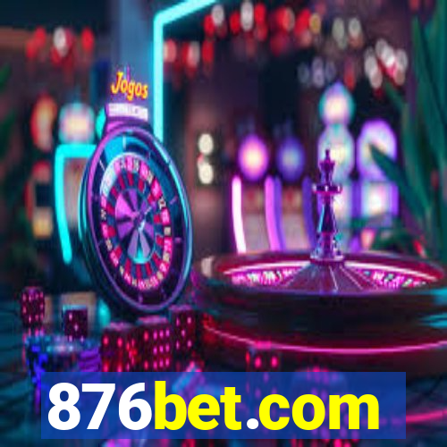 876bet.com