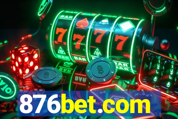 876bet.com