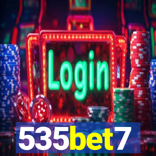 535bet7